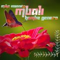 Mike Insanity、Hembe Genaro - Mbali (feat. Hembe Genaro)