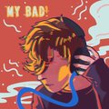 Justin Hughes - MY BAD! (Explicit)