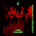 Twocolors、Pia Mia - Lovefool