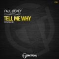 Paul Jockey - Tell Me Why