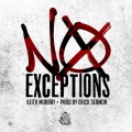 keith murray - No Exceptions (prod. Erick Sermon|Explicit)