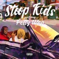 Stoop Kids (feat. Fetty Wap)(Explicit)