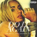 Do It Again (Explicit)