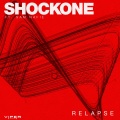 ShockOne、Sam Nafie - Relapse (Original Mix)
