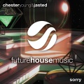 Chester Young、Jasted - Sorry