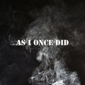 Oliver Nichols - As I Once Did