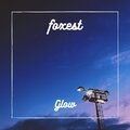 Foxest - Glow