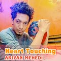 Ariyan Mehedi - Heart Touching