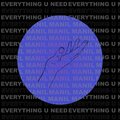 Manil - Everything U Need