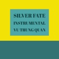 Vu Trung Quan - Silver Fate
