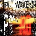 Wake Up (Explicit)