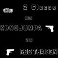 KDNoJumpa、Roc Tha Don - 2 Gloccs (feat. Roc Tha Don)(Explicit)