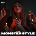 KAYMC、SMLE、Protostar - Monster Style