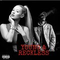 Retz - Young and Reckless, iggy (Explicit)