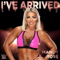 WWE (世界摔角娱乐)、def rebel - I've Arrived (Mandy Rose)