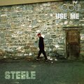 Steele - use me