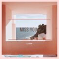 Luxen - Miss You