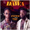 Pitwo、Qweku Anda、Biggie - Dawa (feat. Qweku Anda & Biggie)