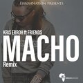 Kris Erroh、Juliani、Ngashville、Mr.T、SkBlue、Mc L.C、Dunco、MUTUA - Macho, Pt. 2 (feat. Juliani, Ngashville, Mr.T, SkBlue, Mc L.C, Dunco & Mutua|Remix)
