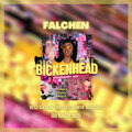 Falchen、Vetle Gjervan、Keegasus、Tore Oellingrath - Bickenhead 2021 (Du ringer meg)(Explicit)