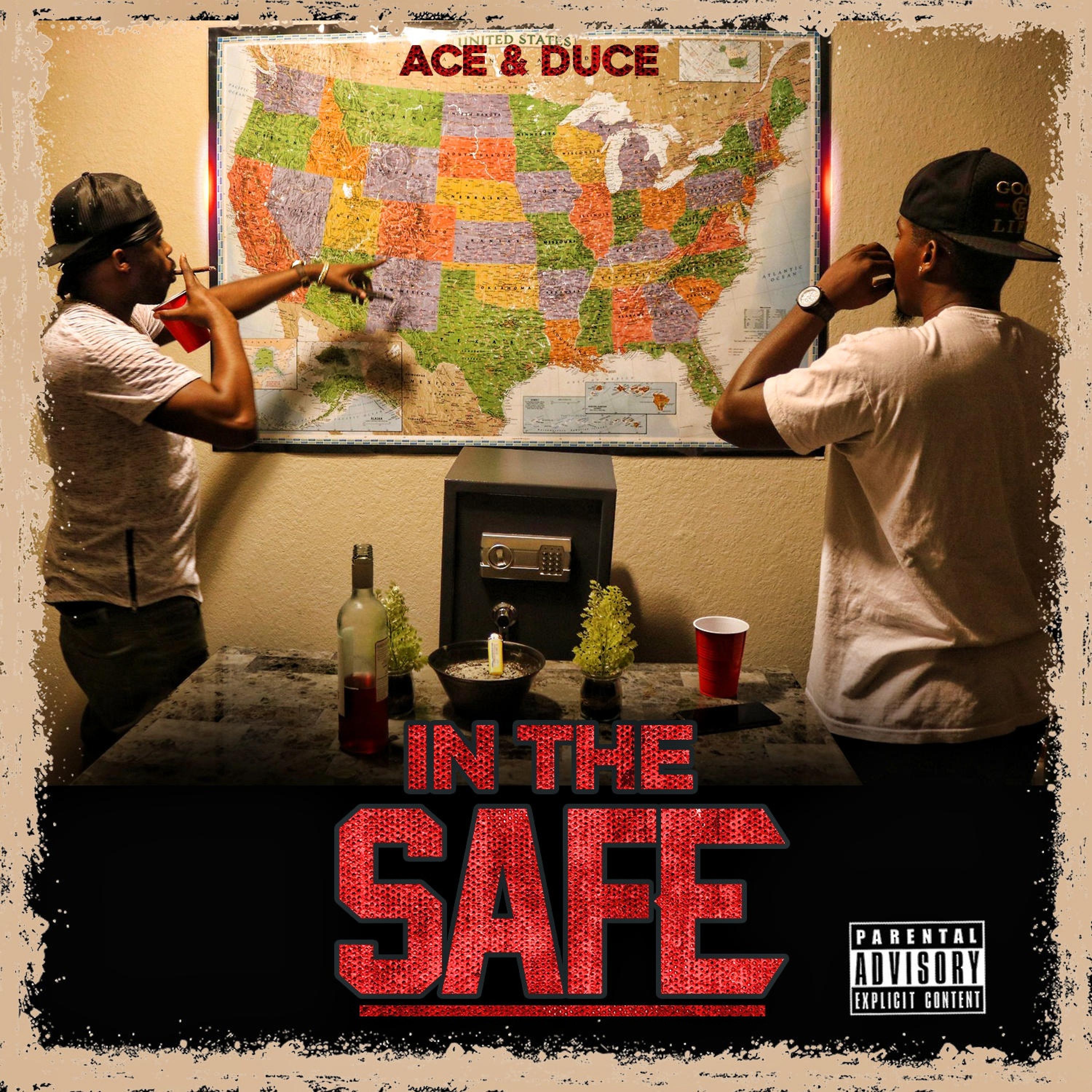 Duce、Ace - In The Safe (Explicit)