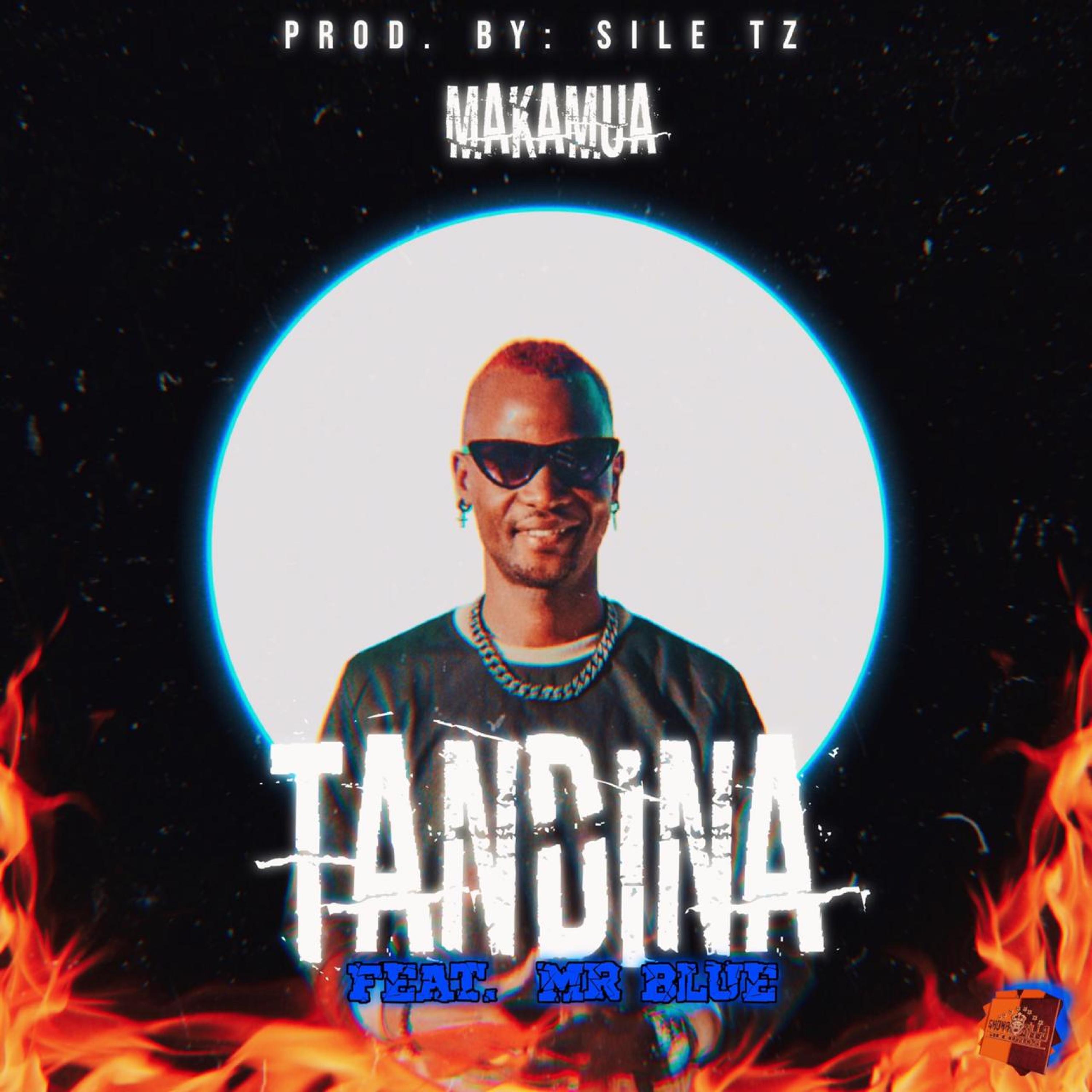 Makamua、Mr Blue - Tandina (feat. Mr Blue)
