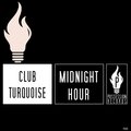 Club Turquoise - Midnight Hour (Thr Deep Mix)
