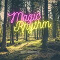 Will Borders - Magic Rhythm