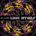 Lose Myself