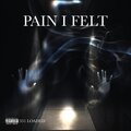 351Loaded - Pain I Felt (Explicit)