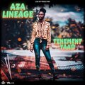 Dana Anna Kay Bernard、Aza Lineage - Tenement Yaad