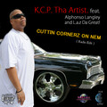 Alphonso Langley、K.C.P. Tha Artist.、L.A.Z Da Great! - Cuttin Cornerz On Nem (Radio Edit)