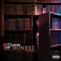 17dreams、8liss - Be Honest (feat. 8liss)(Explicit)