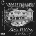 SpaceCityLordz、Nell - Trill Playas (feat. Nell)(Explicit)