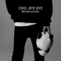 Cro - Bye Bye