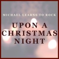 Upon A Christmas Night (Single, 2004)