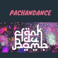 Frank Du Bomb - Pachandance