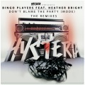 Bingo Players、Bright Lights - Don't Blame The Party