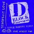 Tracksuit Love (D Block Europe Remix|Explicit)