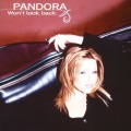 Pandora - Come A Little Closer