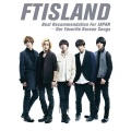 FTISLAND - LOVE LOVE LOVE