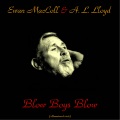 Ewan MacColl、A.L. Lloyd - A Hundred Years Ago