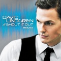 David Lindgren - Shout it Out