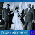 Polskie przeboje (1955-1960), Vol.3