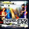 desperation band - Endlessly