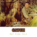 Nat King Cole - (What Can I Say) After I'm Sorry