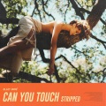 Can You Touch (Stripped|Explicit)