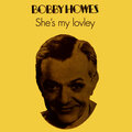 Bobby Howes - Why Do You Love?