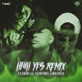 High Yes (Remix)(Explicit)()