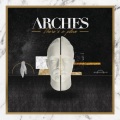 Arches - There's a Place